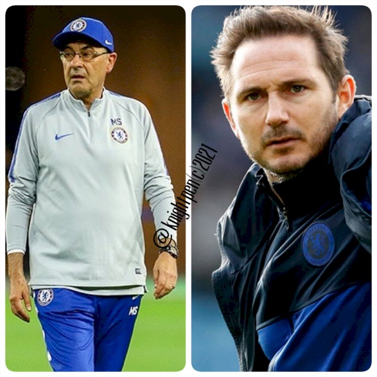 CHELSEA FANS COMPARES  SARRI AND LAMPARD TENURE AT THE CLUB