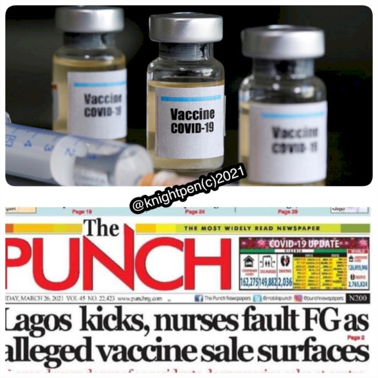 COVID-19 VACCINES  & THE NIGERIAN SCANDALOUS IMAGE 