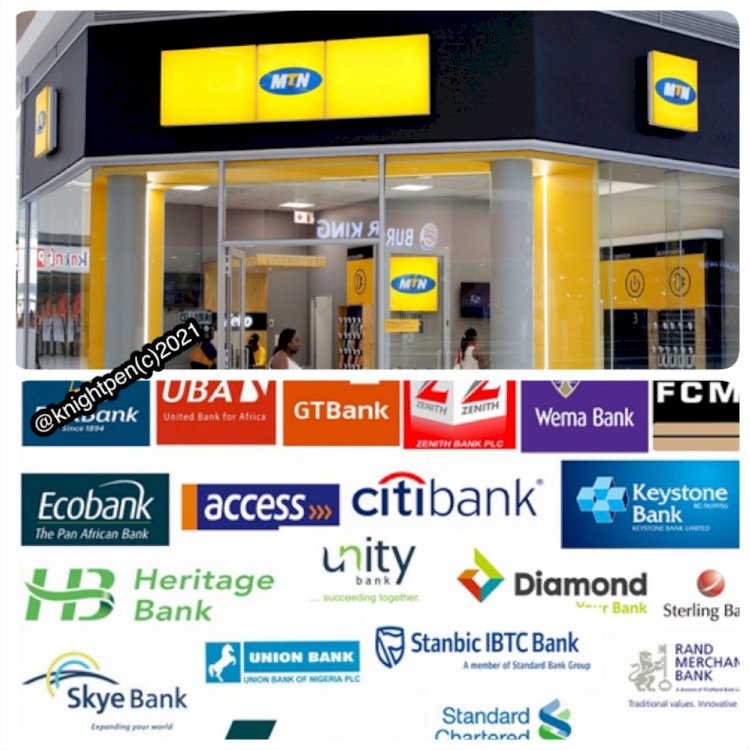 MTN EXPOSES GREEDY NIGERIAN BANKS AS THEY LOOSE CUSTOMERS PATRONAGE