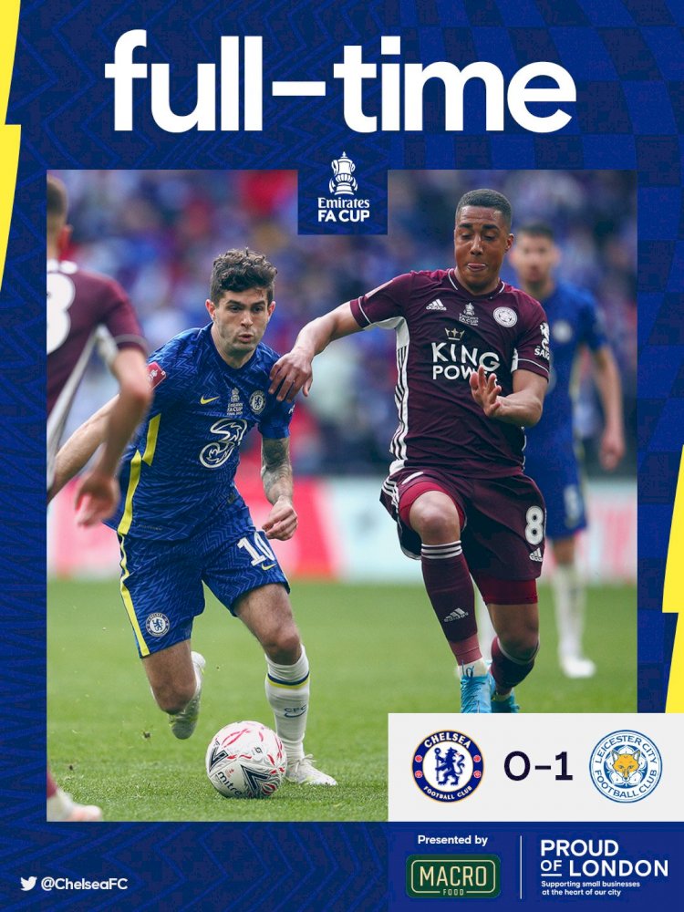 LEICESTER CITY DEFEATED CHELSEA TO LIFT THE FA CUP