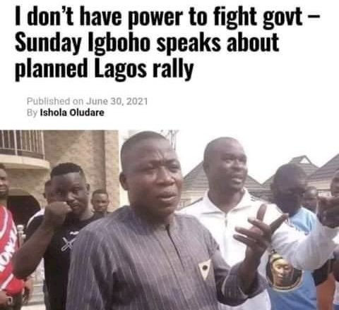 SUNDAY IGBOHO BACKDOWN ON PLANNED JULY THIRD LAGOS RALLY
