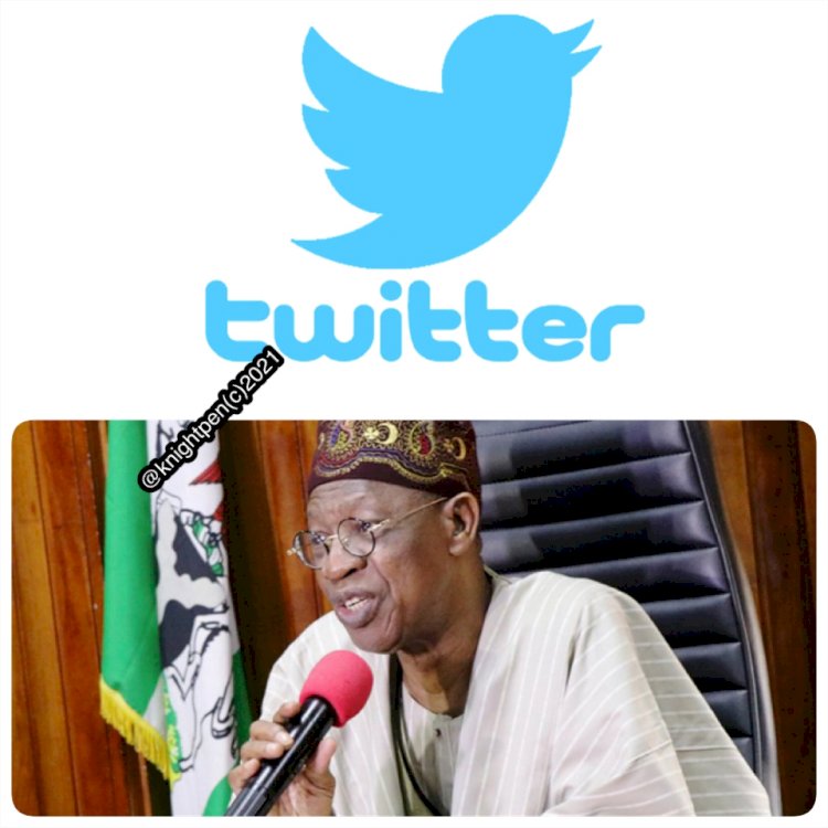 NIGERIANS REACTS TO LAI MOHAMMED CLAIM ON TWITTER BAN 